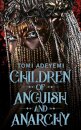 Children Of Anguish And Anarchy