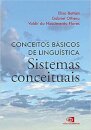 Conceitos Básicos De Linguística: Sistemas Conceituais