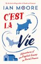 C'est la Vie
