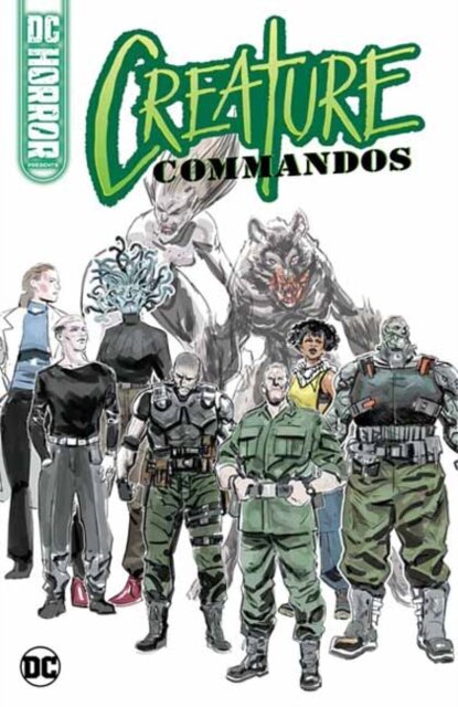 Dc Horror Presents: Creature Commandos