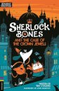 Sherlock Bones And The Case Of The Crown Jewels