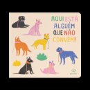 Aqui Está Alguém Que Não Convém