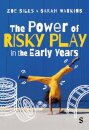 The Power of Risky Play in the Early Years