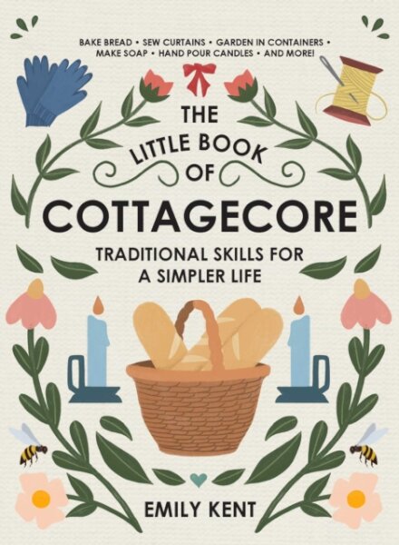 The Little Book of Cottagecore