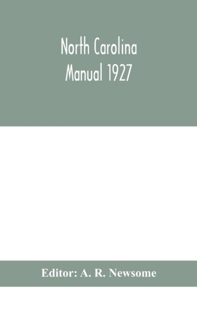 North Carolina Manual 1927