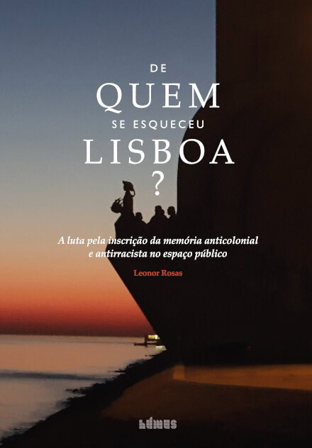 De quem se esqueceu Lisboa?