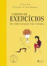 Caderno De Exercícios De Comunicação Não Verbal