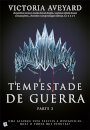 Tempestade De Guerra - Parte 2