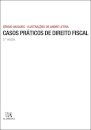 Casos Práticos de Direito Fiscal - 2ª ed