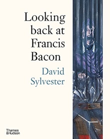 Looking Back At Francis Bacon