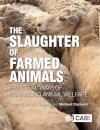 The Slaughter of Farmed Animals