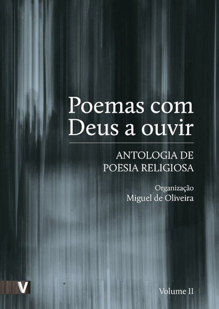 Poemas Com Deus A Ouvir, Vol II