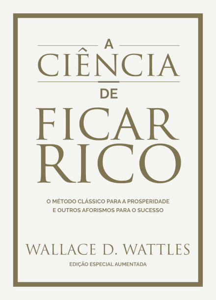 A Ciência De Ficar Rico E Outros Aforismos