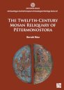 The Twelfth-Century Mosan Reliquary of Petermonostora