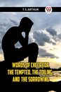 WORDS OF CHEER FOR The Tempted, the Toiling, and the Sorrowing (Edition2023)