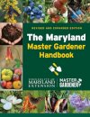 The Maryland Master Gardener Handbook