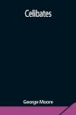 Celibates
