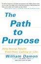 The Path to Purpose