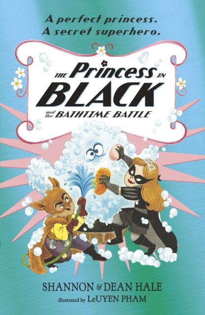 The Princess In Black And The Bathtime Battle