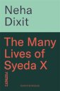 The Many Lives of Syeda X