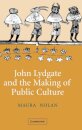 John Lydgate and the Making of Public Culture
