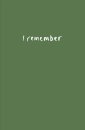 I Remember