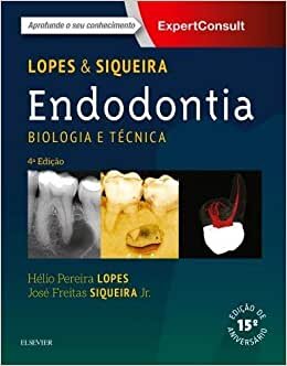 Endodontia Biologia E Técnica