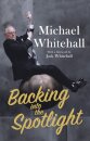 Backing into the Spotlight
