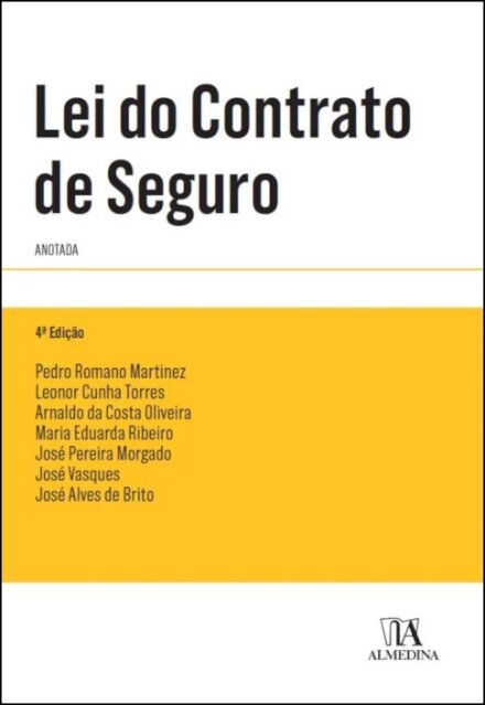 Lei Do Contrato De Seguro - Anotado