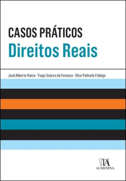 Casos Práticos de Direitos Reais