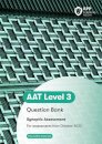 AAT - Advanced Diploma in Accounting Synoptic Question Bank