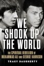 We Shook Up the World
