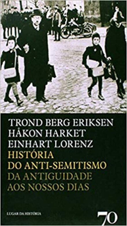 História do Anti-Semitismo