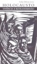 Holocausto: Vivência E Retransmissão