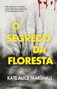 O Segredo da Floresta