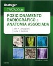 Bontrager - Tratado de Posicionamento Radiográfico e Anatomia Associada