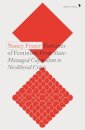 Fortunes of Feminism : From State-Managed Capitalism to Neoliberal Crisis