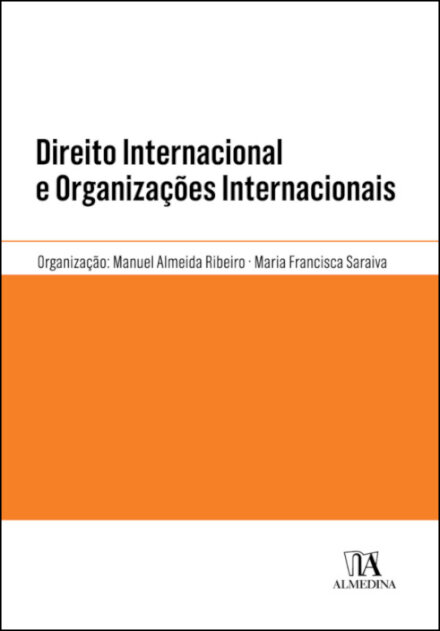 Direito Internacional e Organizações Internacionais