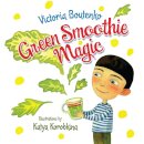 Green Smoothie Magic