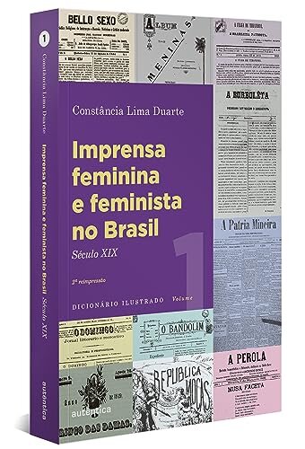 Imprensa Feminina E Feminista No Brasil V.1 Século XIX
