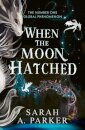 When The Moon Hatched (The Moonfall 1)