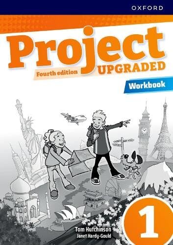 Project Fourth Edition Upgraded Level 1 Workbook