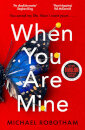 When You Are Mine