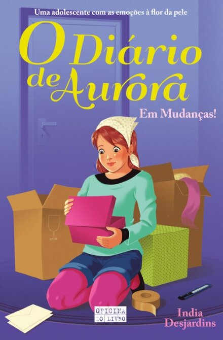O Diário de Aurora 6 - Em Mudanças!