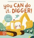 You Can Do It, Digger!