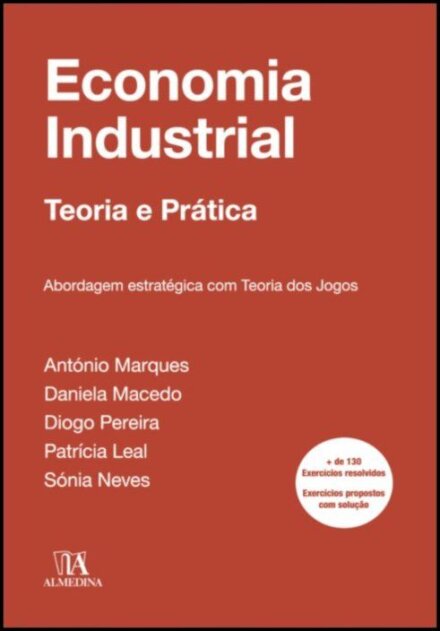Economia Industrial - abordagem estratégica com teoria dos jogos