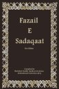 Fazail E Sadaqaat