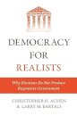 Democracy for Realists: Why Elections Do Not Produce Responsive Government