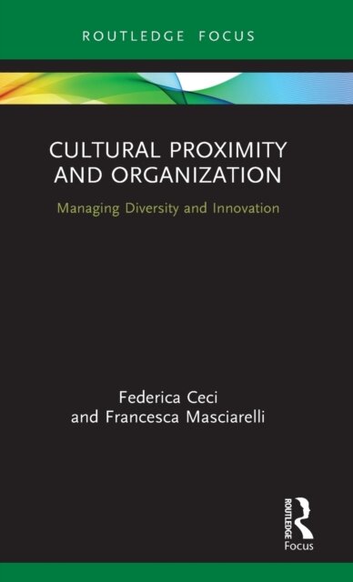 Cultural Proximity and Organization
