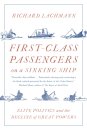 First-Class Passengers on a Sinking Ship
